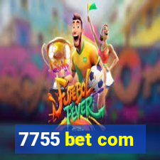 7755 bet com